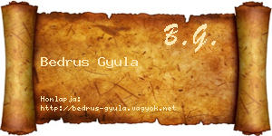 Bedrus Gyula névjegykártya